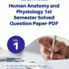 Human Anatomy and Physiology 1st semester Solved Question Paper-PDF